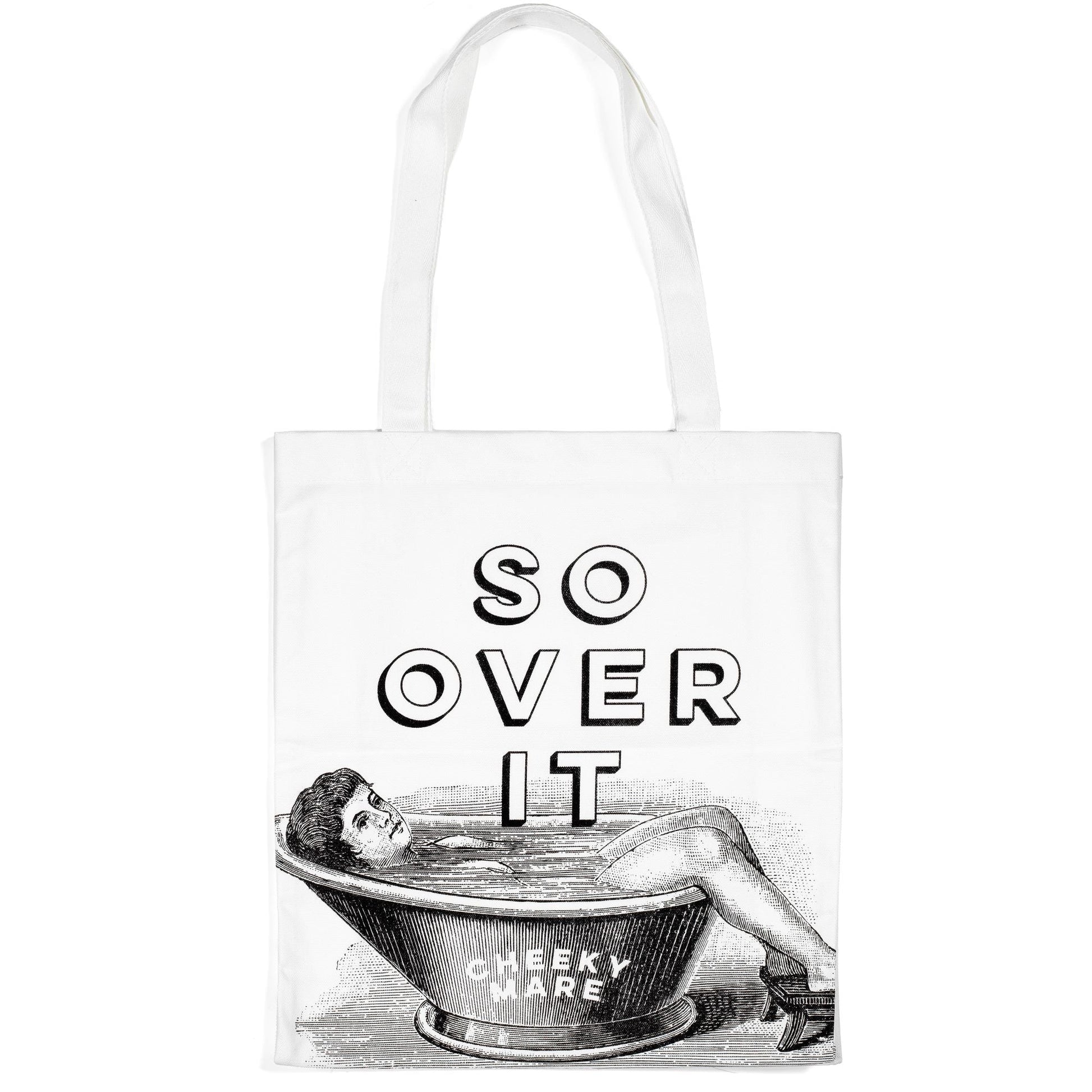 So Over It Tote Bag - Cheeky Mare